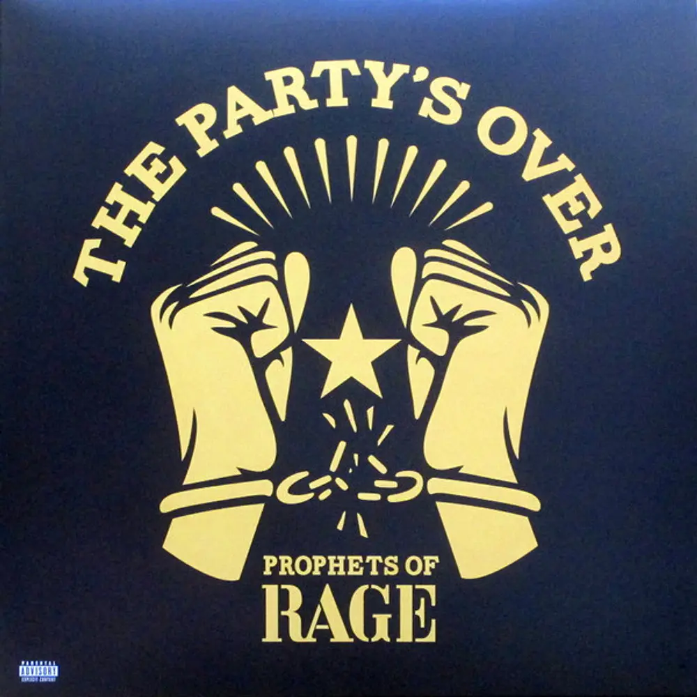 Prophets Of Rage – The Party's Over (Vinilo Sellado)