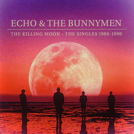 Echo & The Bunnymen - The Killing Moon, The Singles 1980-1990 (CD Jewel Sellado)