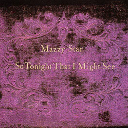 Mazzy Star - So Tonight That I Might See ( CD Jewel Sellado) 