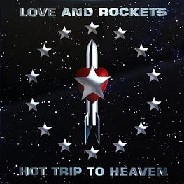 Love & Rockets - Hot Trip To Heaven (2 Vinilos Gatefold Sellado) 