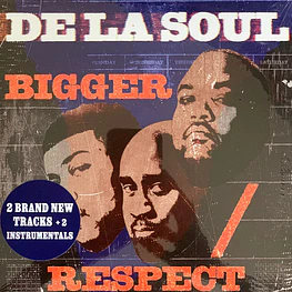 De La Soul - Bigger/ Respect (2 Vinilos, Sellado)