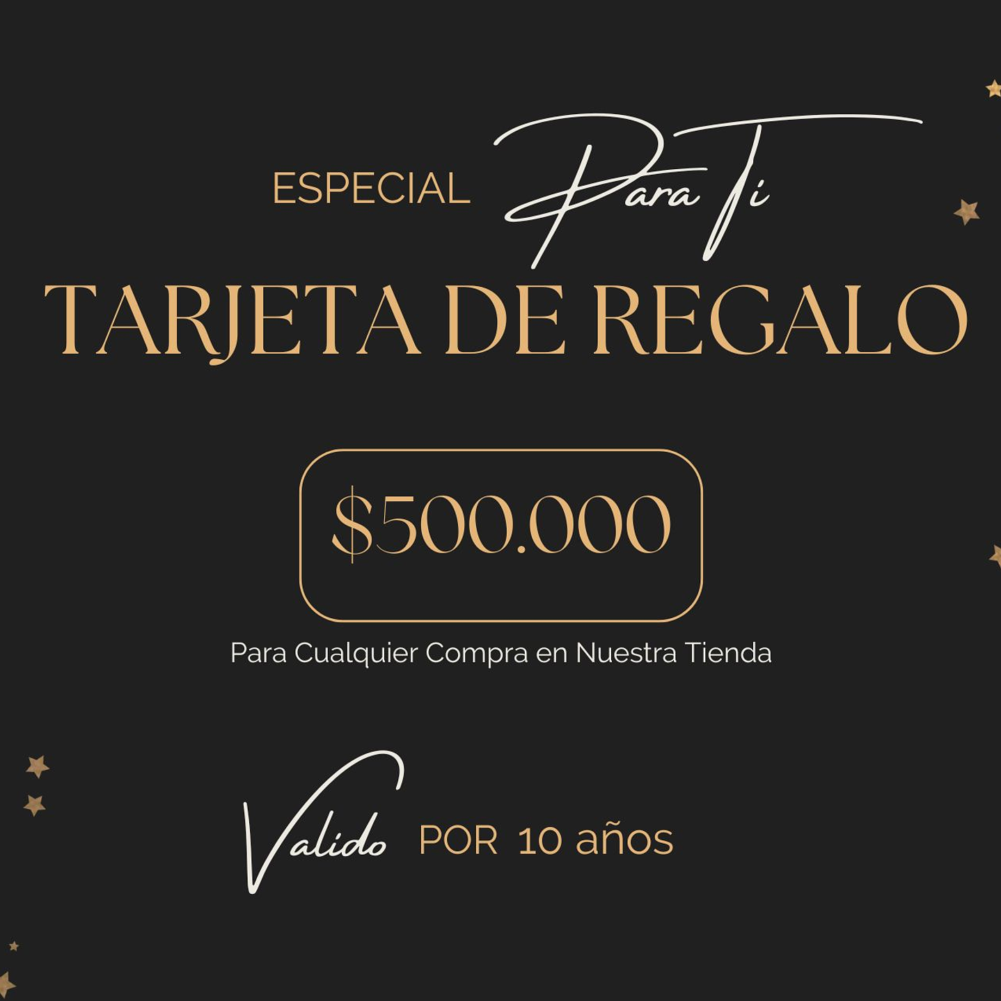 Tarjeta de Regalo $500.000