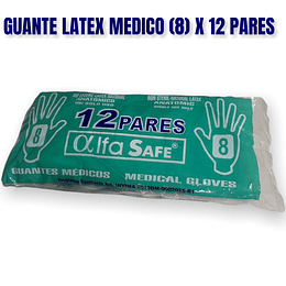 GUANTE LATEX MEDICO (8) X 12 PARES --ALFASAFE UBI 13-D