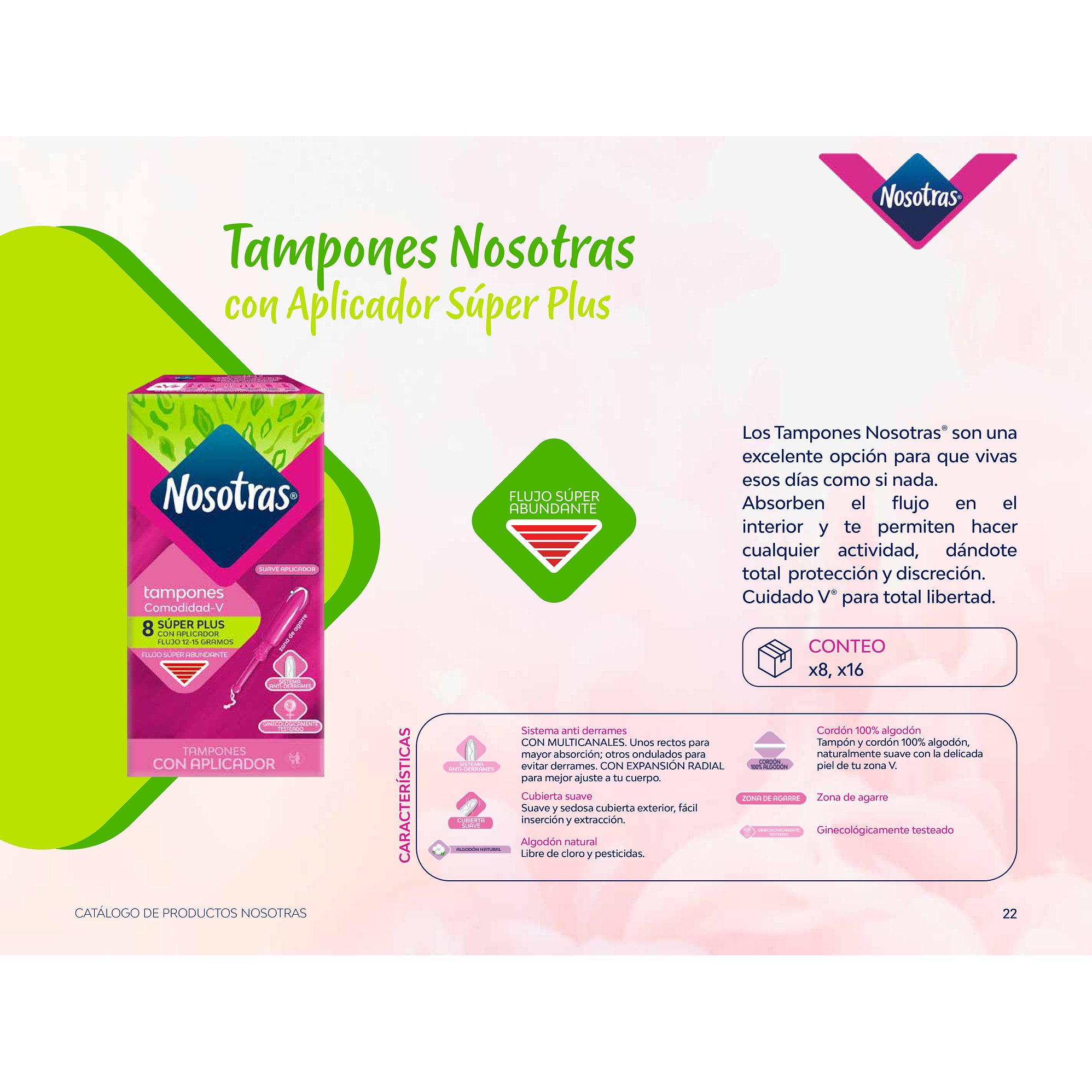 Tampones Comodidad V Súper Plus Nosotras 8 UN 2