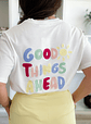 Tshirt Good things ahead  - Thumbnail 2