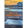 Chile y el cambio climático