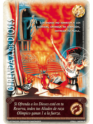 Ofrenda a los Dioses