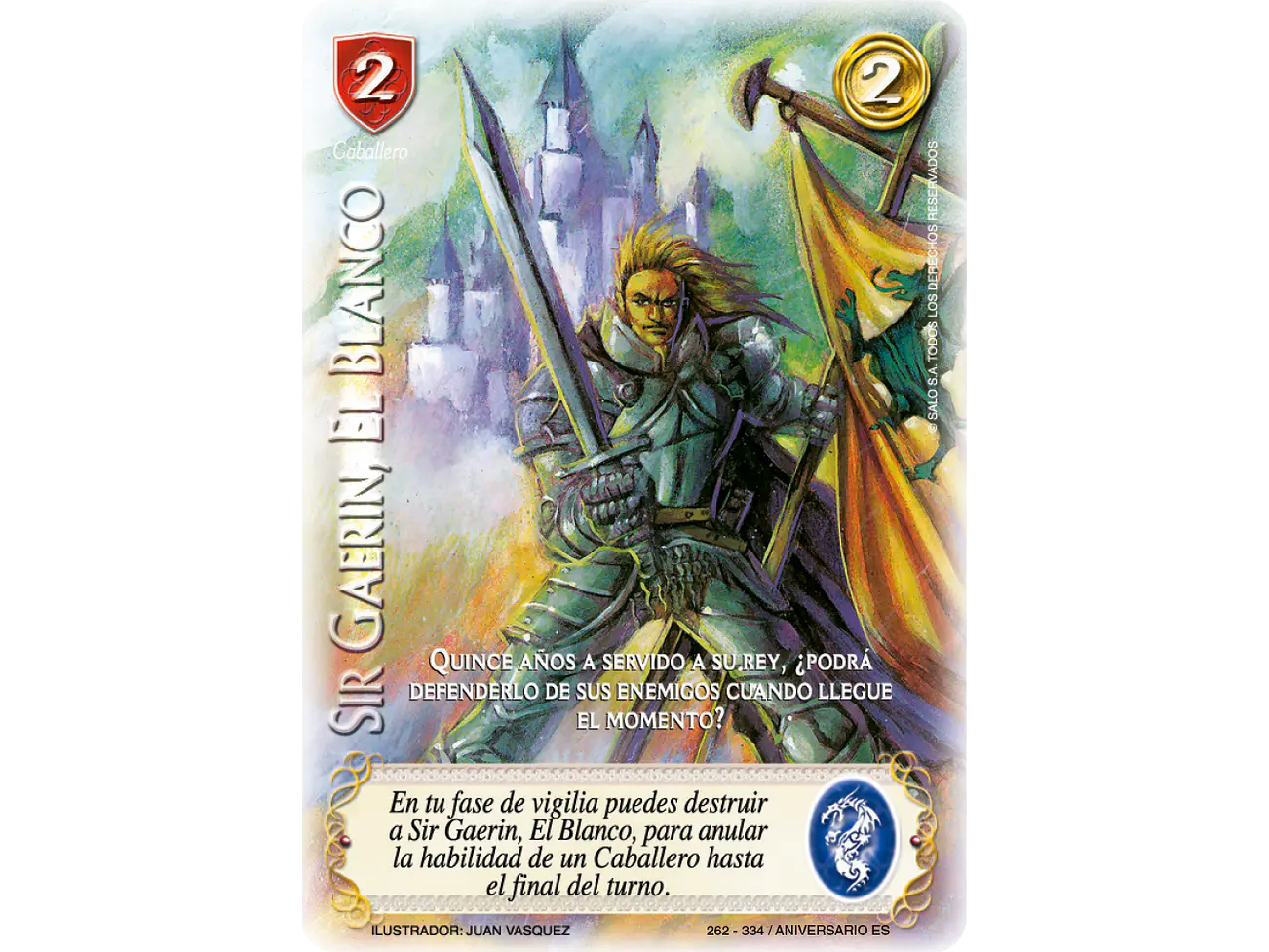 Sir Gaerin, El Blanco 1