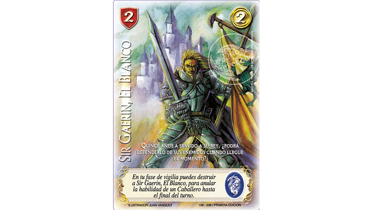 Sir Gaerin, El Blanco 1