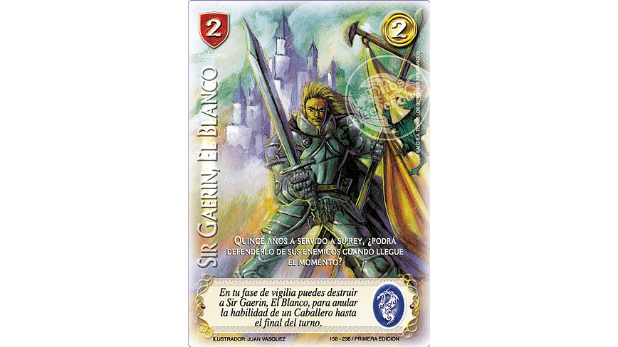 Sir Gaerin, El Blanco 1