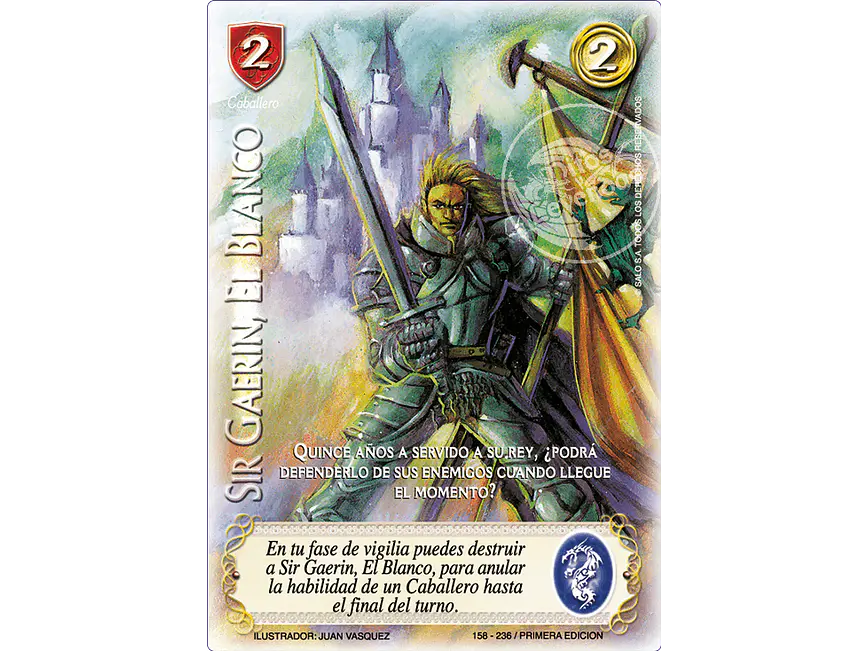 Sir Gaerin, El Blanco 1