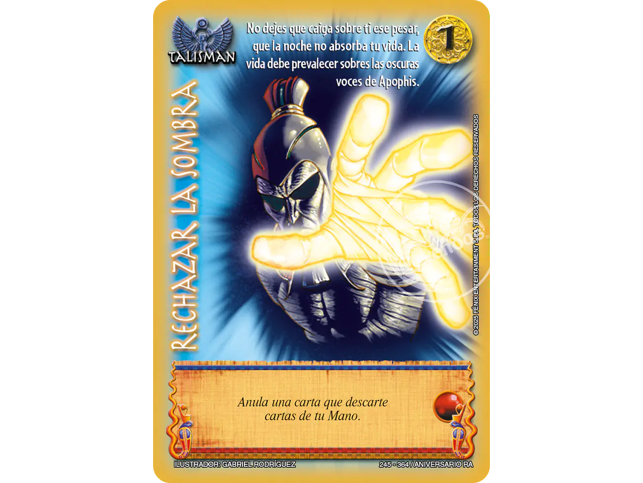 Rechazar la Sombra 1