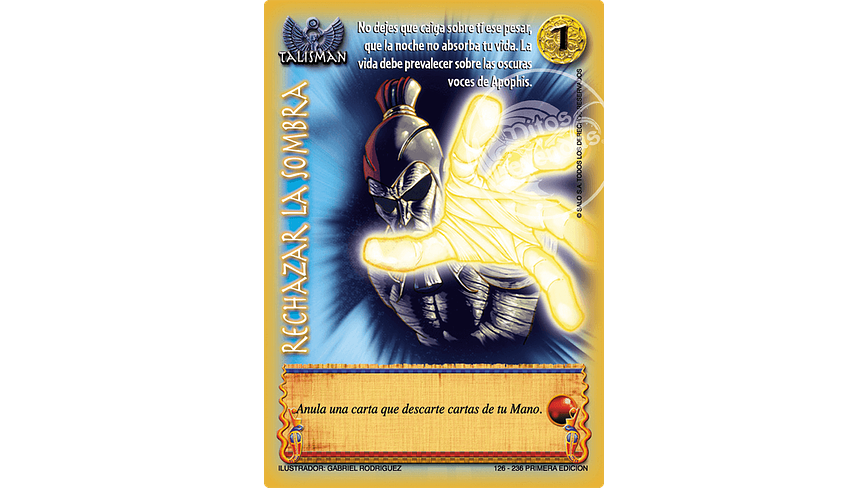 Rechazar la Sombra 1