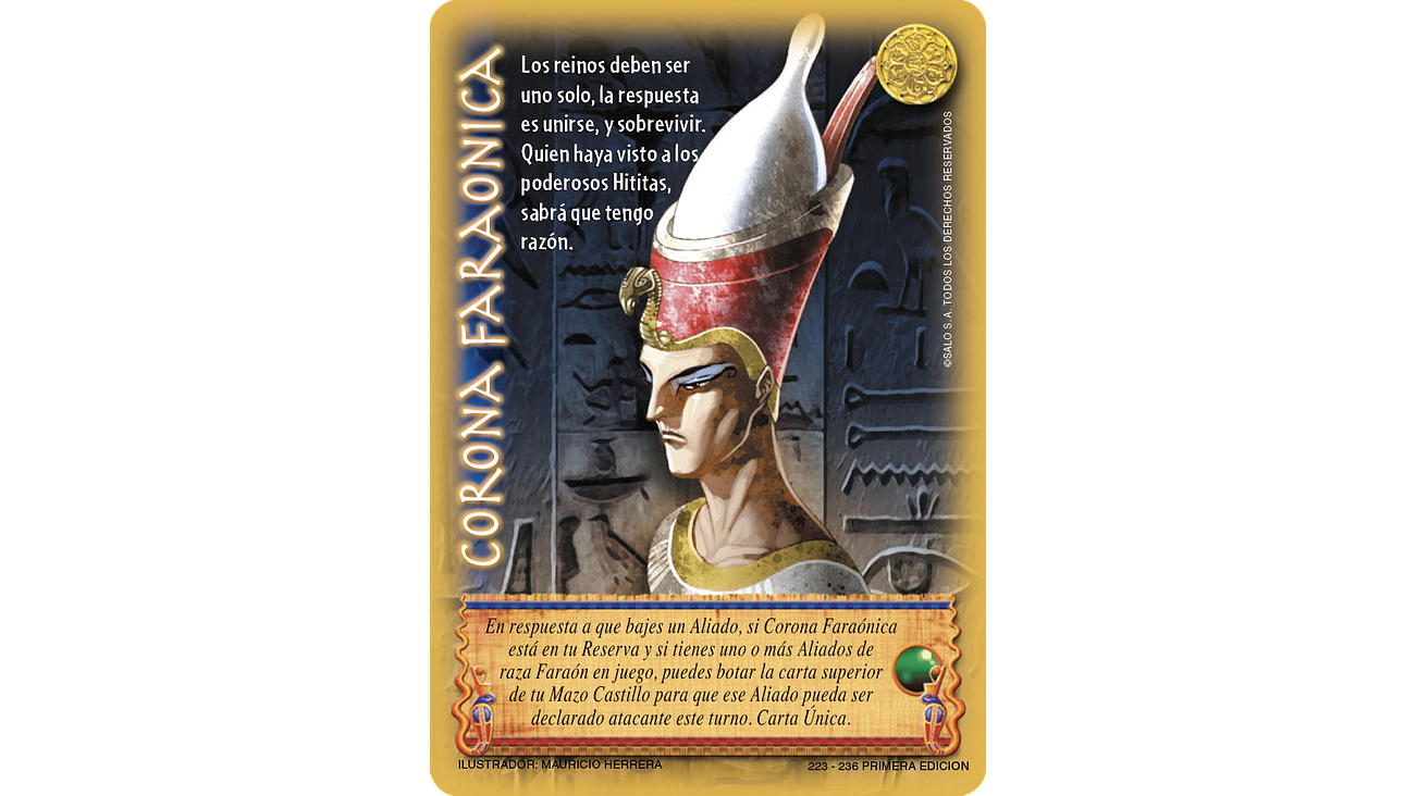 Corona Faraónica (Foil Primera Edicion) 1