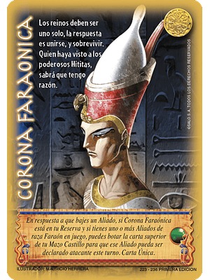 Corona Faraónica (Foil Primera Edicion)