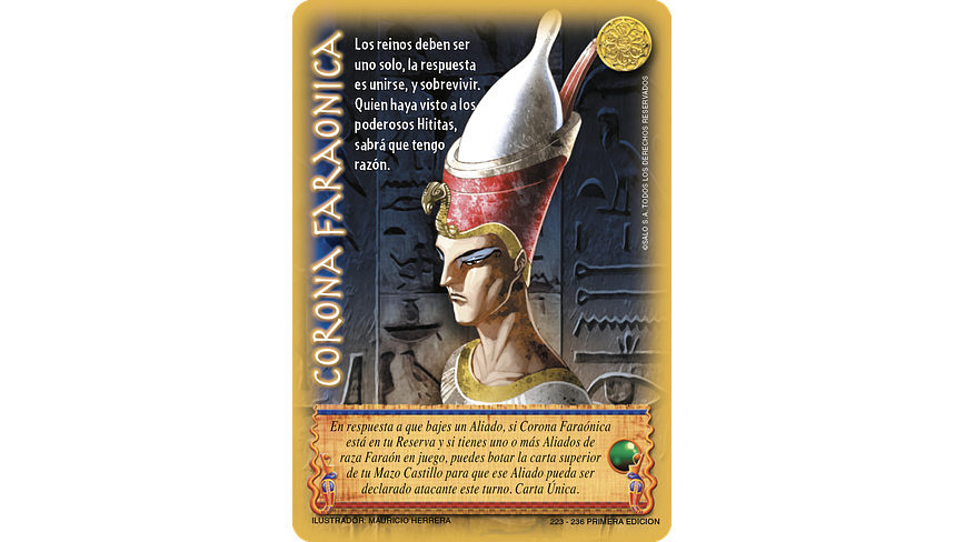 Corona Faraónica (Foil Primera Edicion) 1