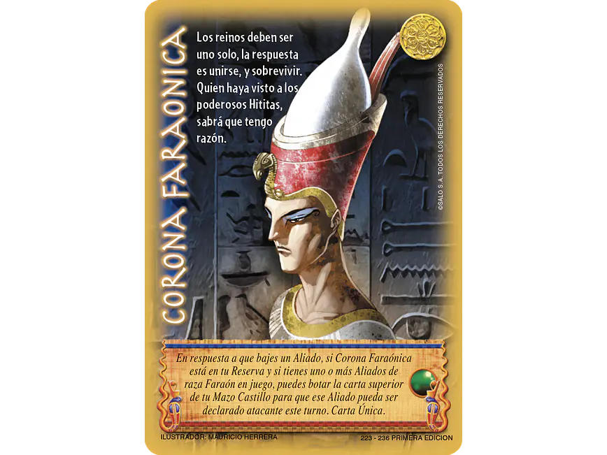Corona Faraónica (Foil Primera Edicion) 1