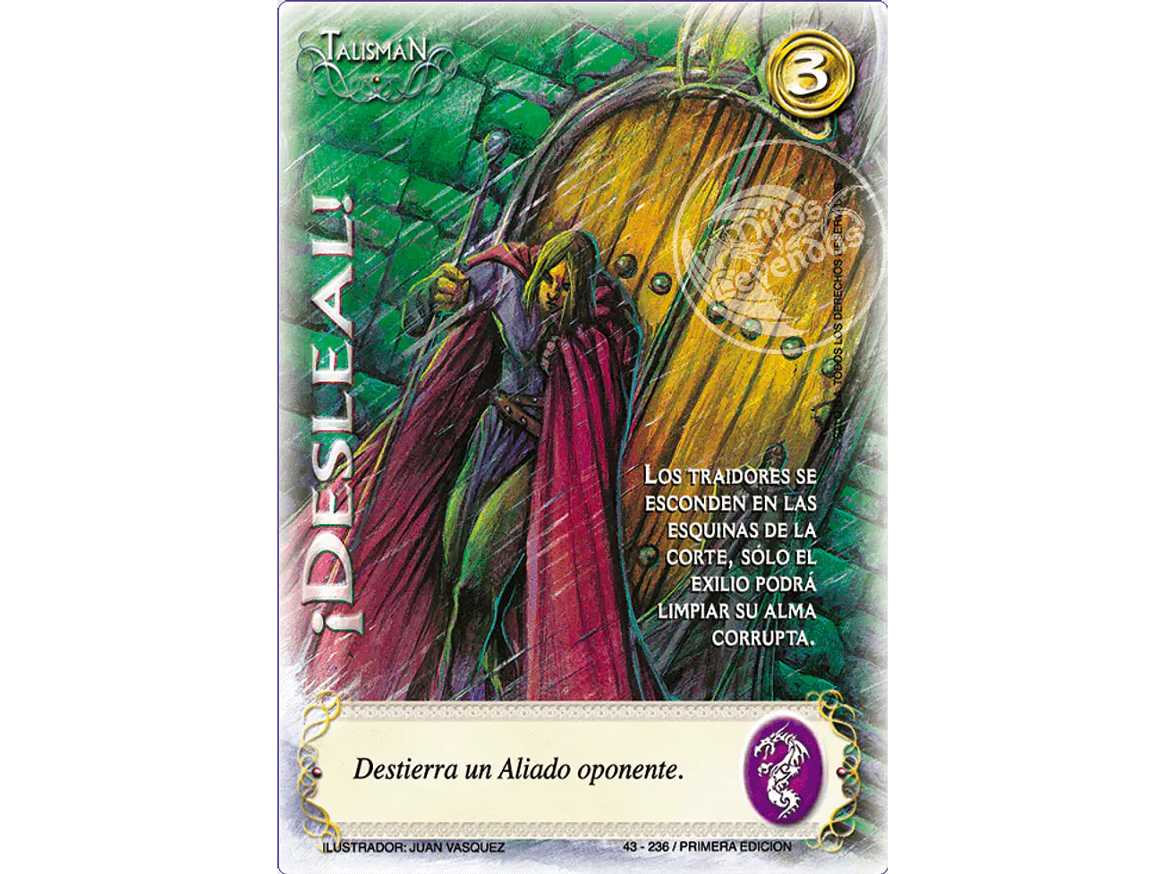 ¡Desleal! 1