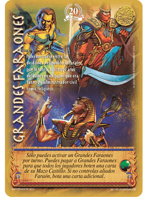 Grandes Faraones (20 Años)