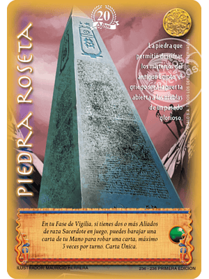 Piedra Roseta (20 Años)