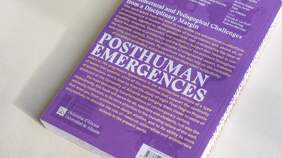 Emergencias de lo Poshumano. Desafíos arquitectónicos y pedagógicos desde un margen disciplinar. 3