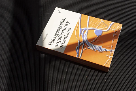 Psicogeografía, arquitectura y urbanismo