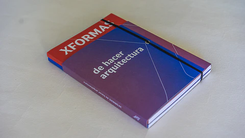 XFORMAS. de hacer Arquitectura