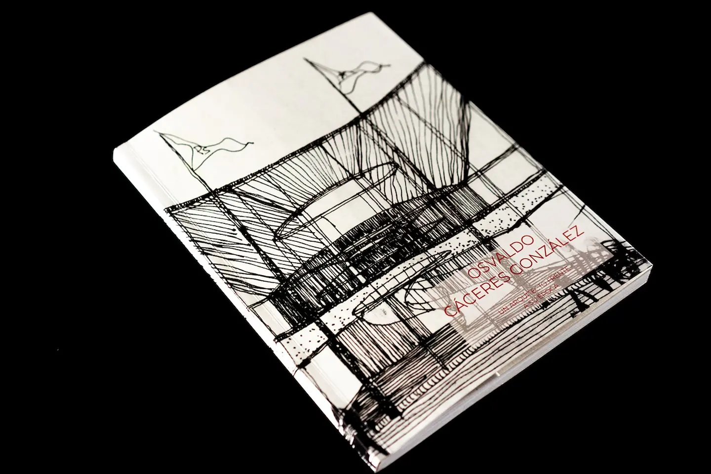 Osvaldo Cáceres González. Un Arquitecto frente a su época 1