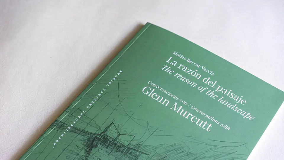 La razón del paisaje. Conversaciones con Murcutt 1