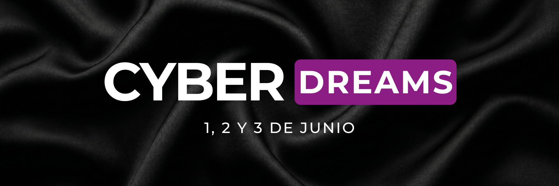 Cyber Dreams 2026