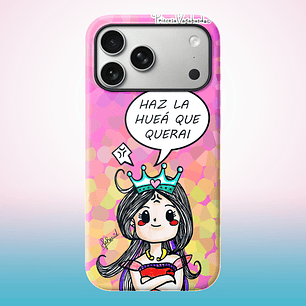 CARCASA TPU - HAZ LA HUEÁ QUE QUERAI (CASE)