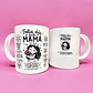 Tazón base blanca - Día de la mamá frases chilenas (mug) - Miniatura 4
