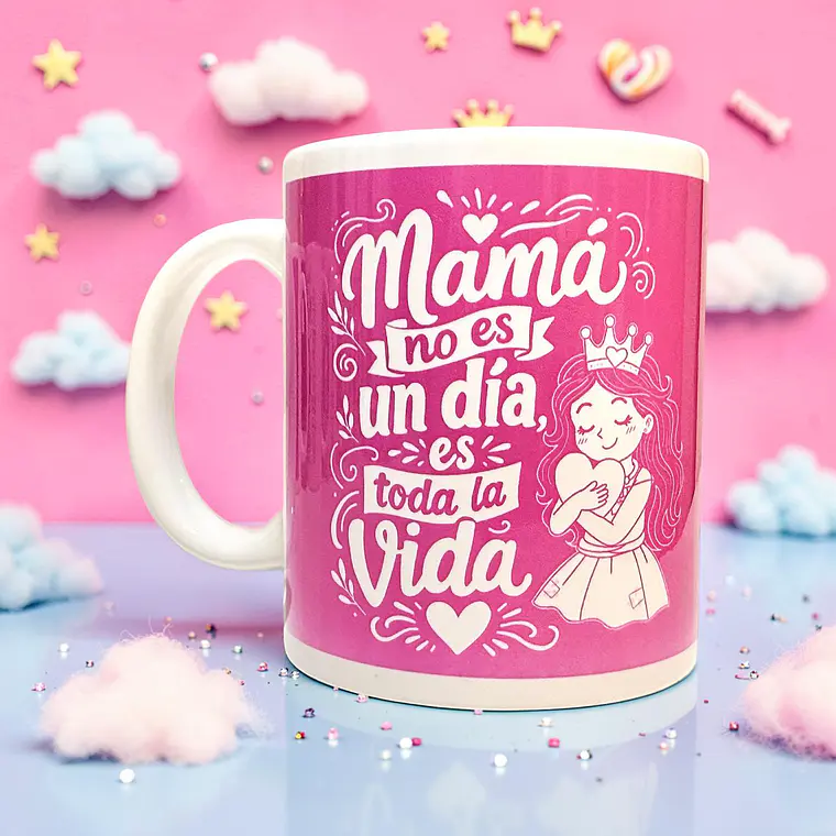 Tazón base blanca - Día de la mamá siempre (mug) 1