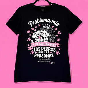 POLERA PROBLEMA MÍO PERROS (TSHIRT)