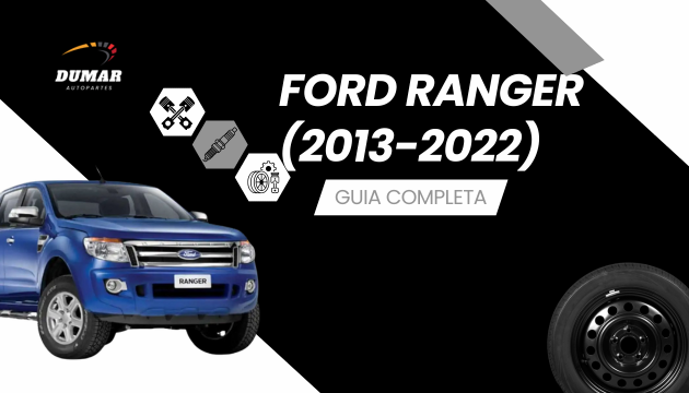 Piezas y Repuestos para Ford Ranger (2013-2022): Guía Completa
