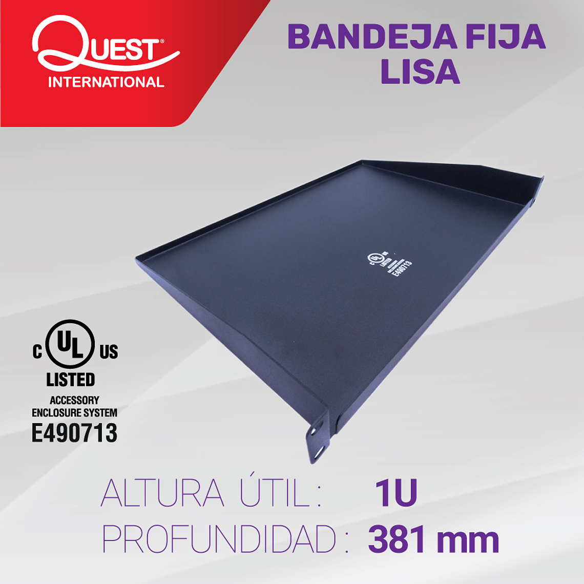 Bandeja Fija Lisa de 1U • Profundidad 381 mm 1