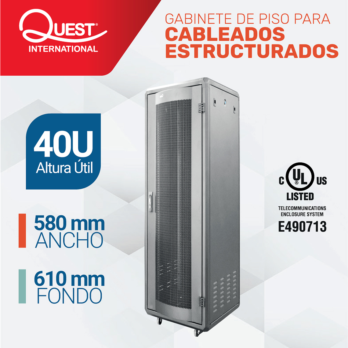 Gabinetes de Piso 40U | Ancho: 580 mm • Fondo: 610 mm 1