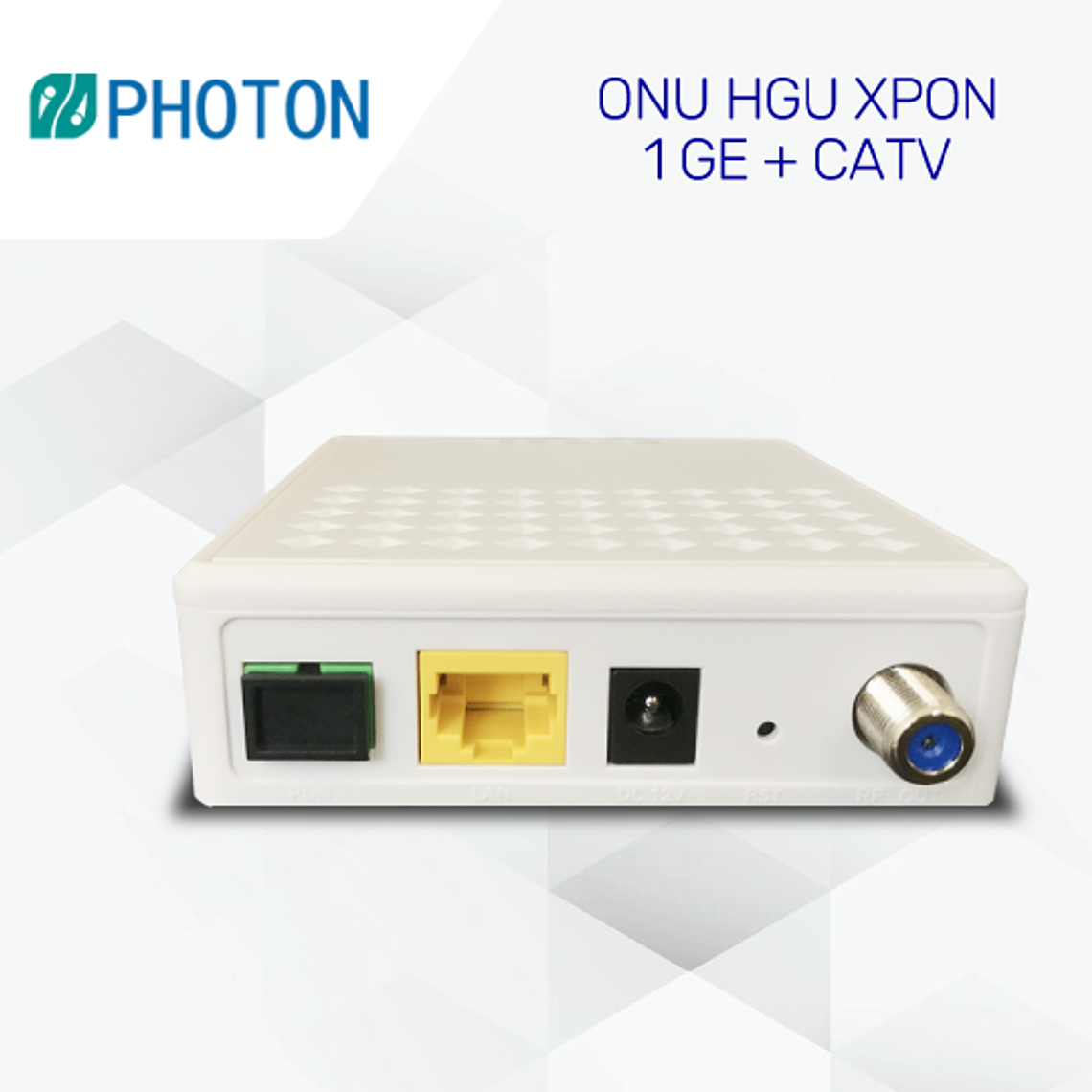 ONU XPON HGU 1GE+CATV 1