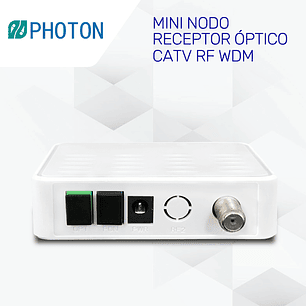 MINI NODO, RECEPTOR ÓPTICO CATV RF WDM