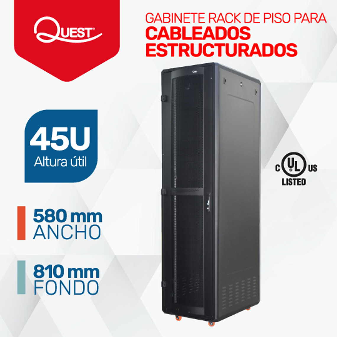 Gabinetes de Piso 45U | Ancho: 580 mm • Fondo: 810 mm 1