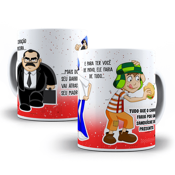 7 Artes para Caneca Chaves Frases Arquivos Png   1