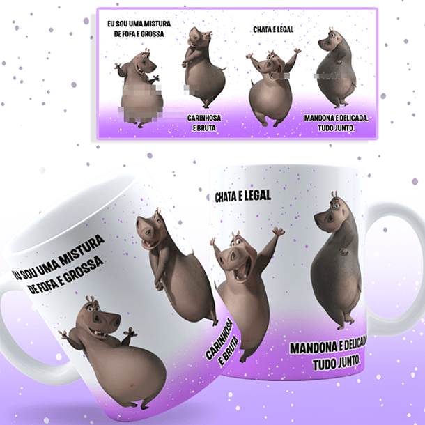 Arte Caneca Eu sou uma Mistura de Fofa e Grossa Gloria Madagascar Arquivo Png 1