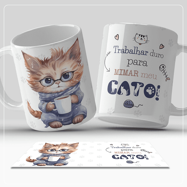 Arte Caneca Trabalhar Duro para Mimar meu Gatos  Arquivo em Jpg  2