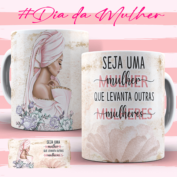 134 Artes para Caneca Dia das Mulheres Arquivo em Jpg  8