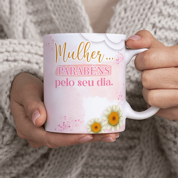 10 Artes para Caneca Dia das Mulheres Arquivos Editável 6