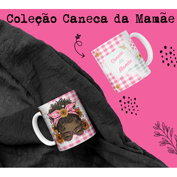 15 Artes Caneca Dia das Mães Arquivo Editável 5