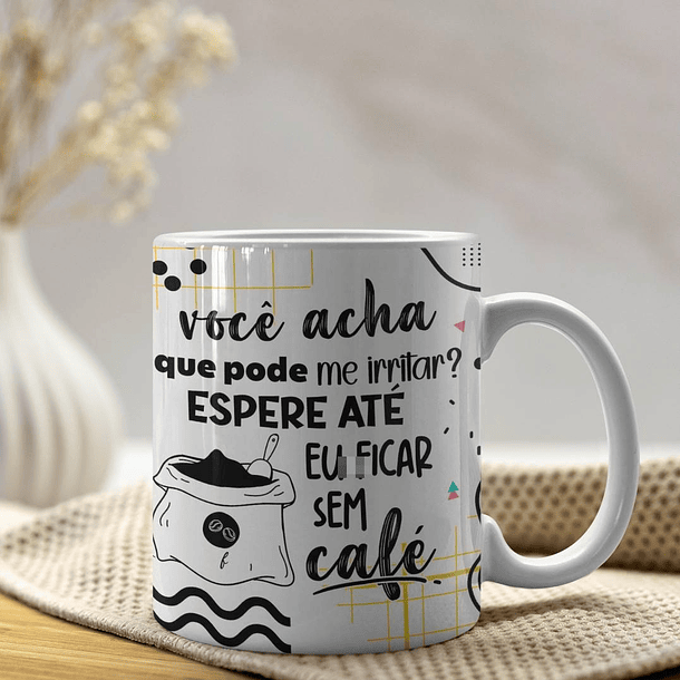 5 Artes para Caneca Frases Café Arquivo Editável 3