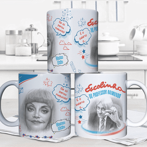 10 Artes para Caneca Escolinha do Professor Raimundo Arquivo em Jpg 9