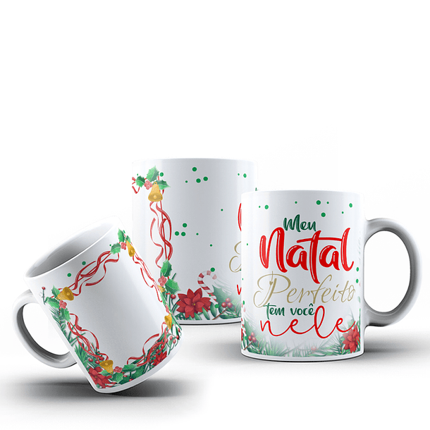 Arte Caneca Meu Natal Perfeito tem você nele Arquivo Png 2