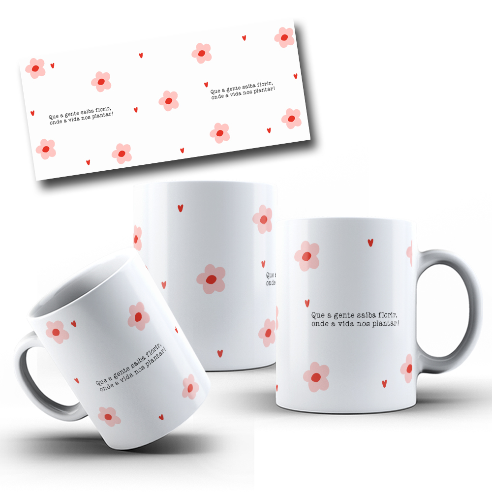 12 Artes para Caneca Coleção Florescer Frases Motivacional Arquivo em Png  5